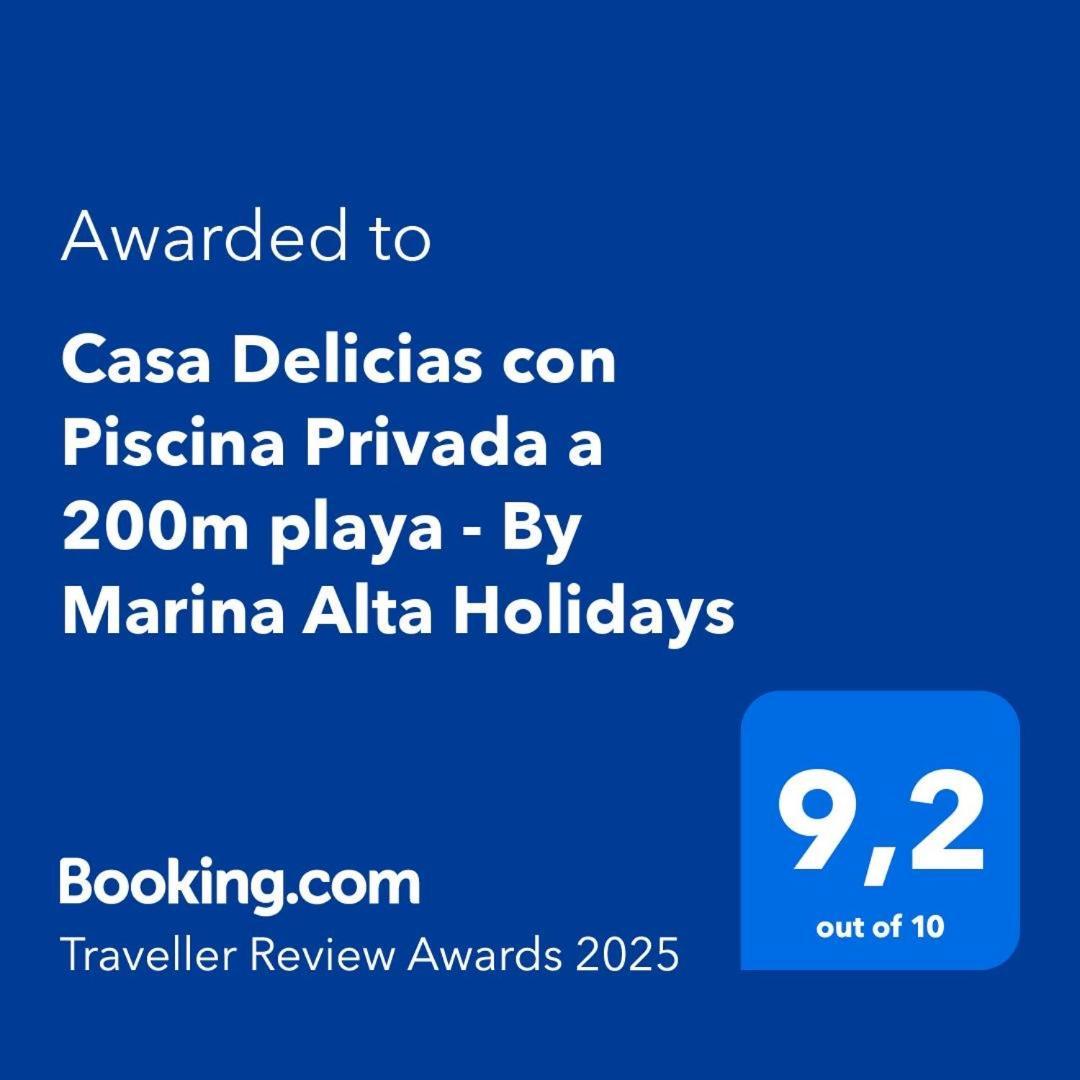 Casa Delicias Con Piscina Privada A 200M Playa - By Marina Alta Holidays Denia Exteriör bild